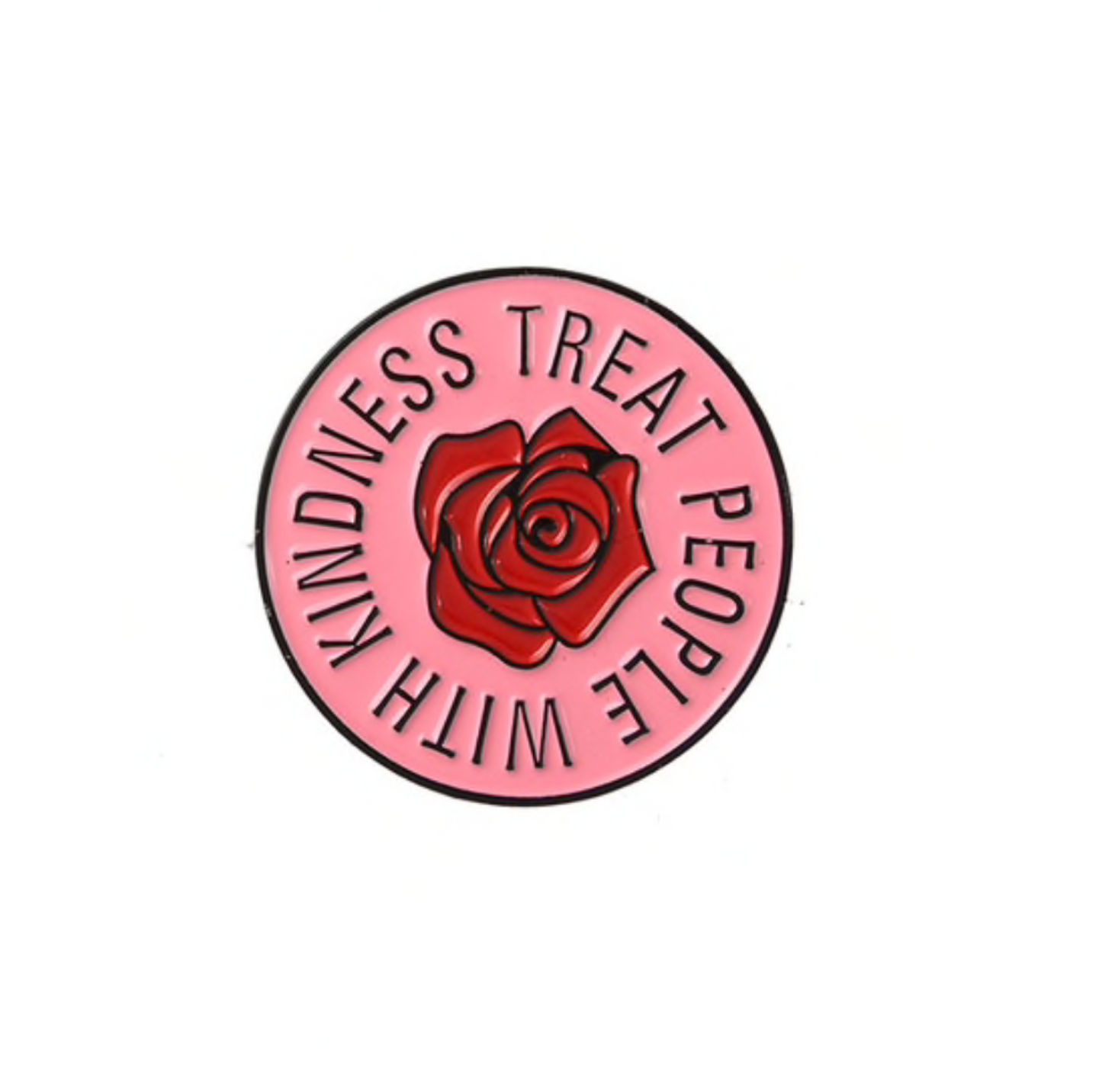 Pink Treat People With Kindness Brooch